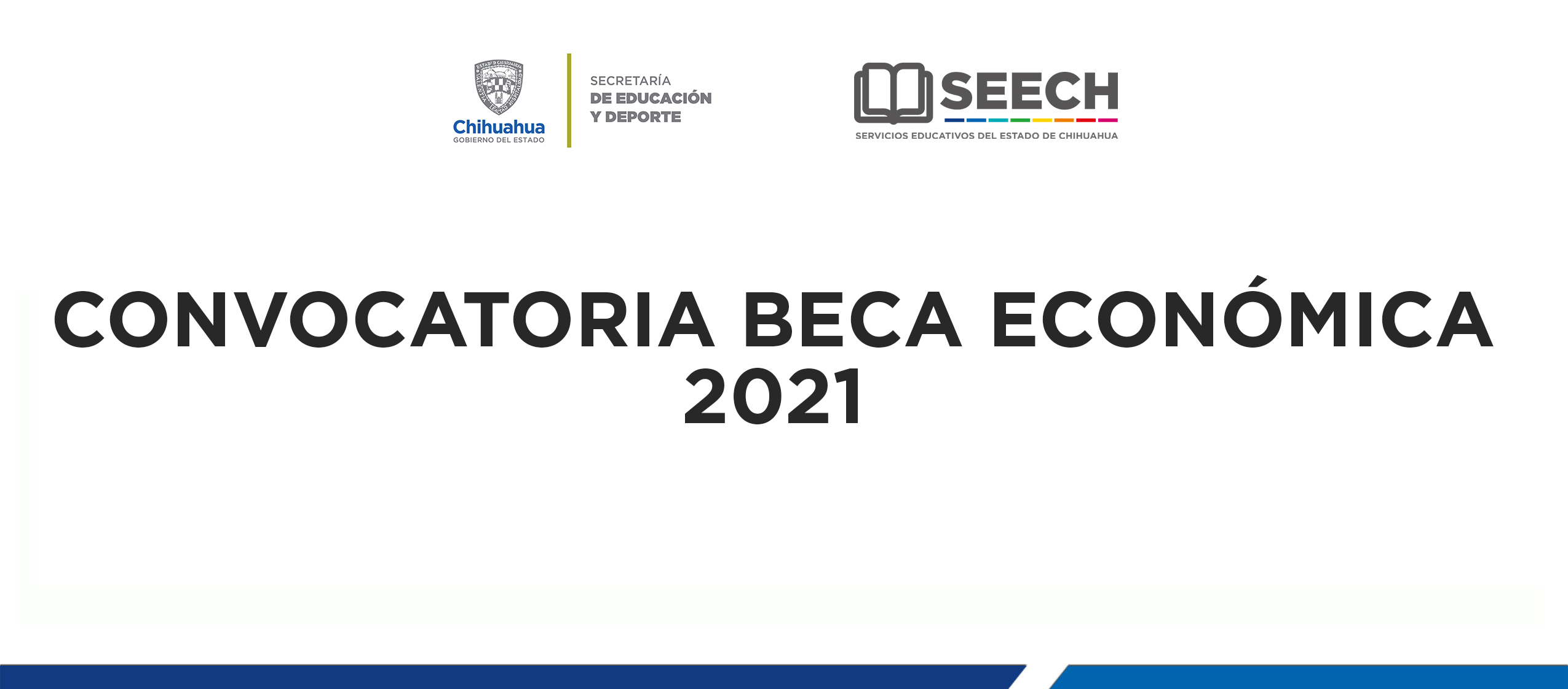  CONVOCATORIA BECA ECONÓMICA 2021 