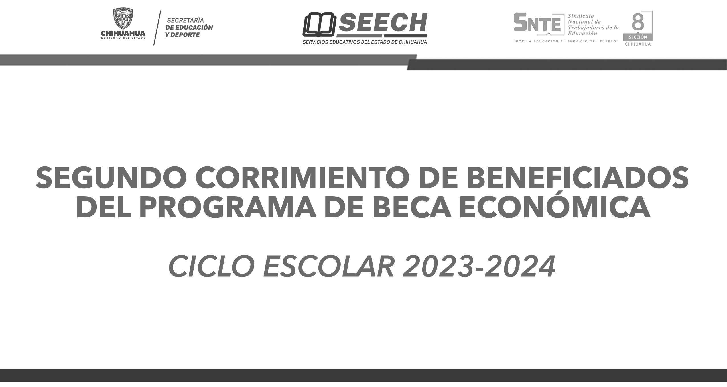 SEGUNDO CORRIMIENTO DE BENEFICIADOS DEL PROGRAMA DE BECA ECONÓMICA CICLO ESCOLAR 2023-2024