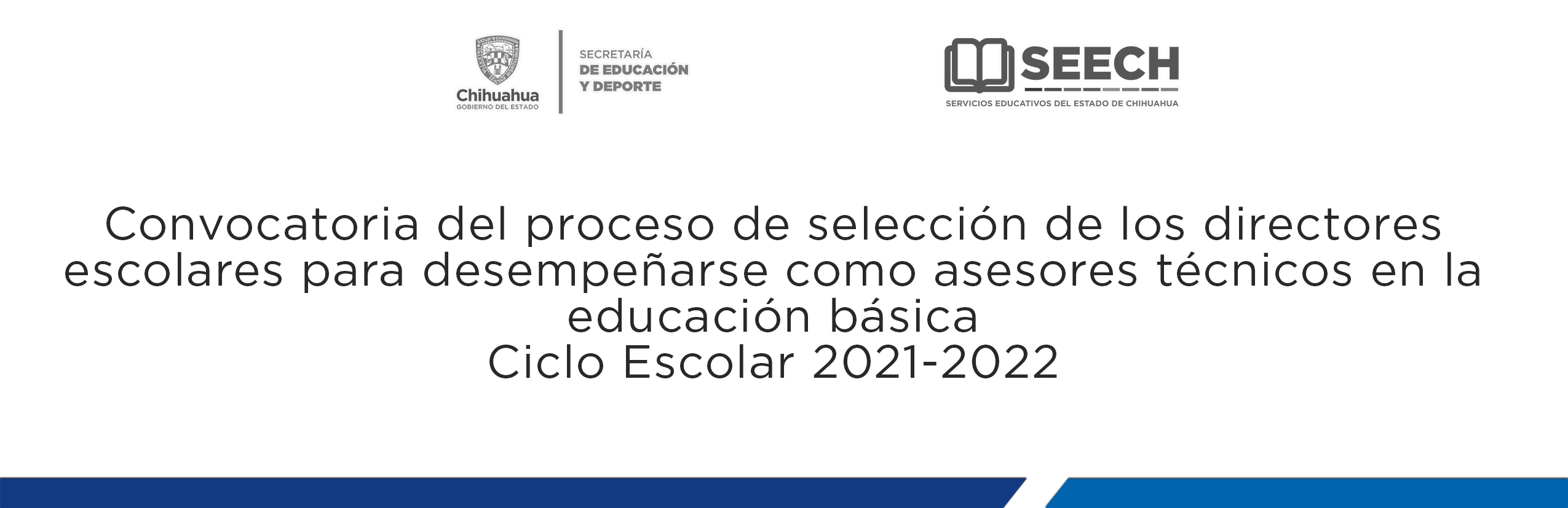 CONVOCATORIA DEL PROCESO DE SELECCIÓN DE LOS DIRECTORES ESCOLARES 